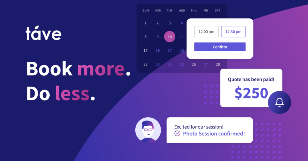 Táve scheduling and booking interface, emphasizing its automation capabilities for managing appointments and payments, helping wedding professionals book more and do less.